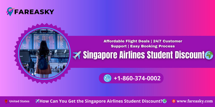 Singapore Airlines Student Discount​