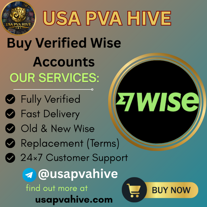 Buy Verified Wise Accounts | Secure &amp; Ready to Use