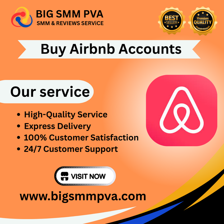 Buy Airbnb Accounts - Verified &amp; Aged Profiles Available for Sal