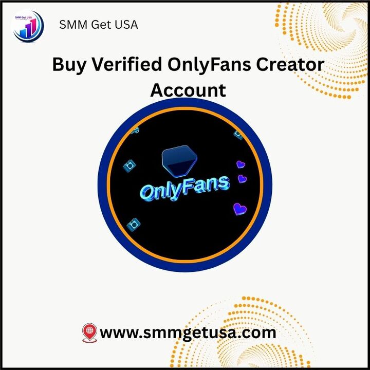 Buy Verified OnlyFans Creator Account | Verified OnlyFans Creato