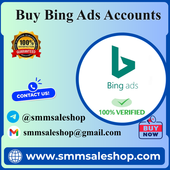 Buy Bing Ads Accounts - 100% trusted service